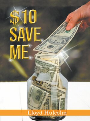cover image of $10 Save Me